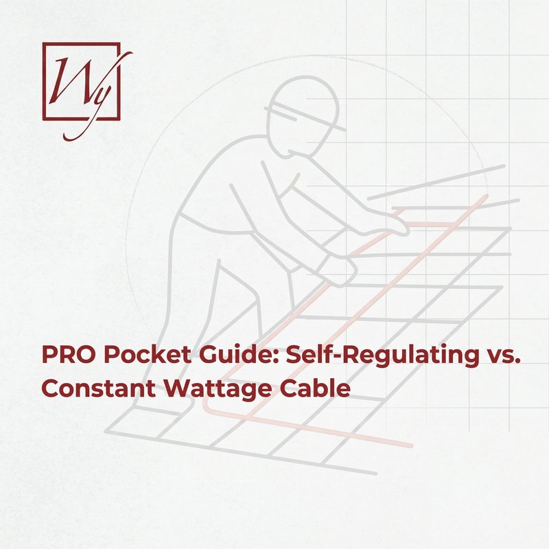 PRO Pocket Guide: Self-Regulating vs. Constant Wattage Cable (English)