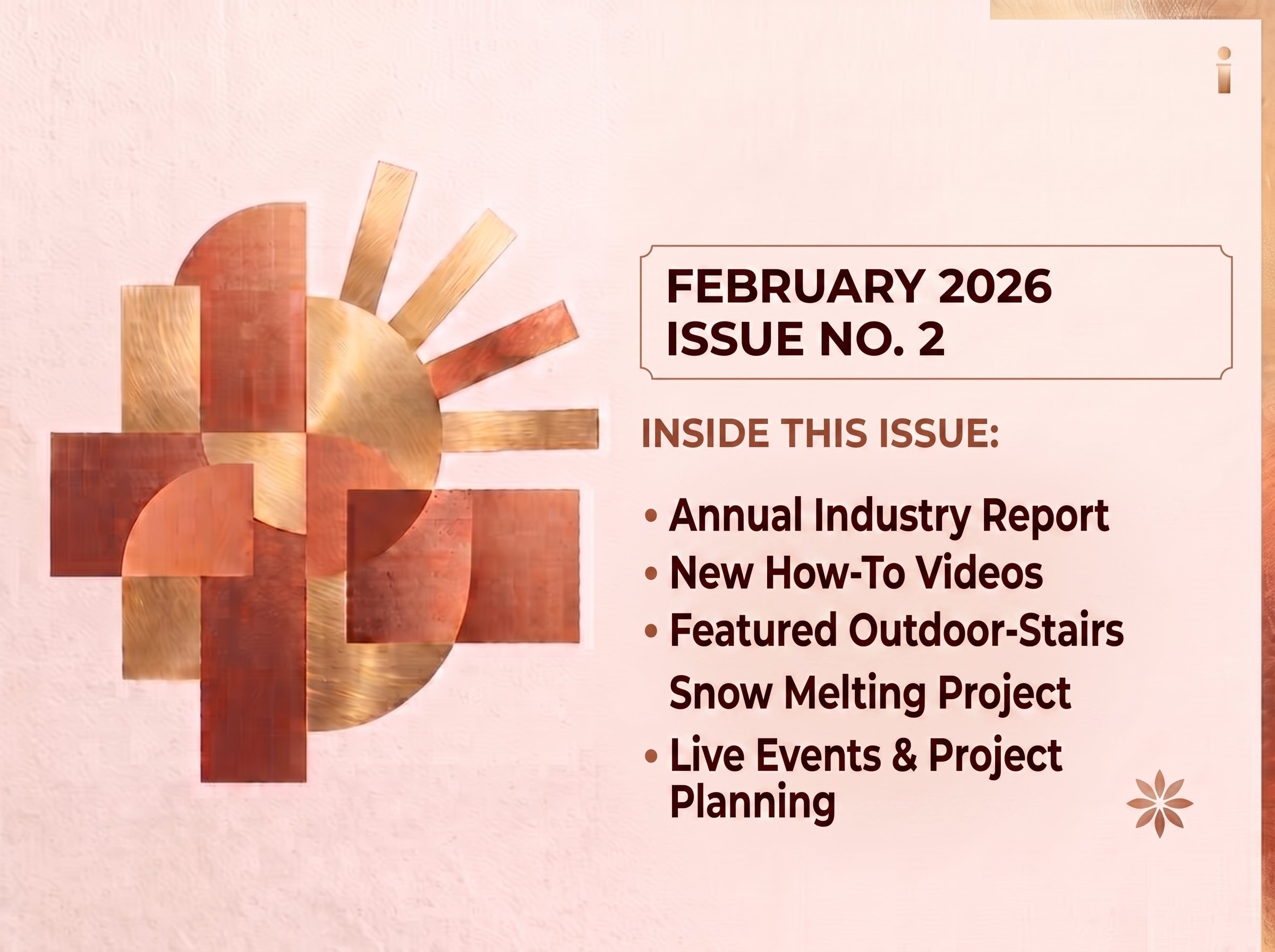 February 2026 Radiant Pro Newsletter With Snow Melting Project Highlights