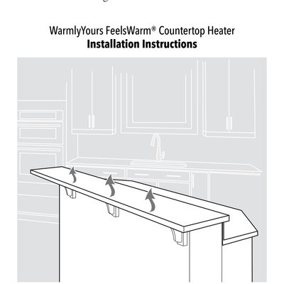 WarmlyYours FeelsWarm® Countertop Heating Installation Manual With New TCU (English)