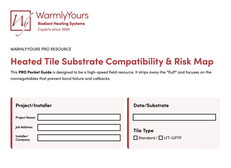 Heated Tile Substrate Compatibility & Risk Map (English)
