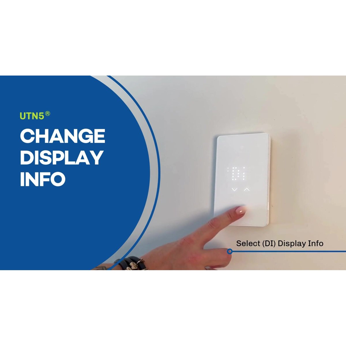 How to change display info on the nTrust 2.0 (UTN5) nonprogrammable thermostat