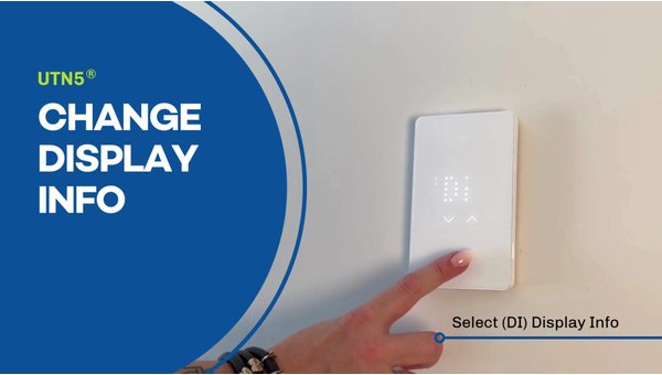 How to change display info on the nTrust 2.0 (UTN5) nonprogrammable thermostat