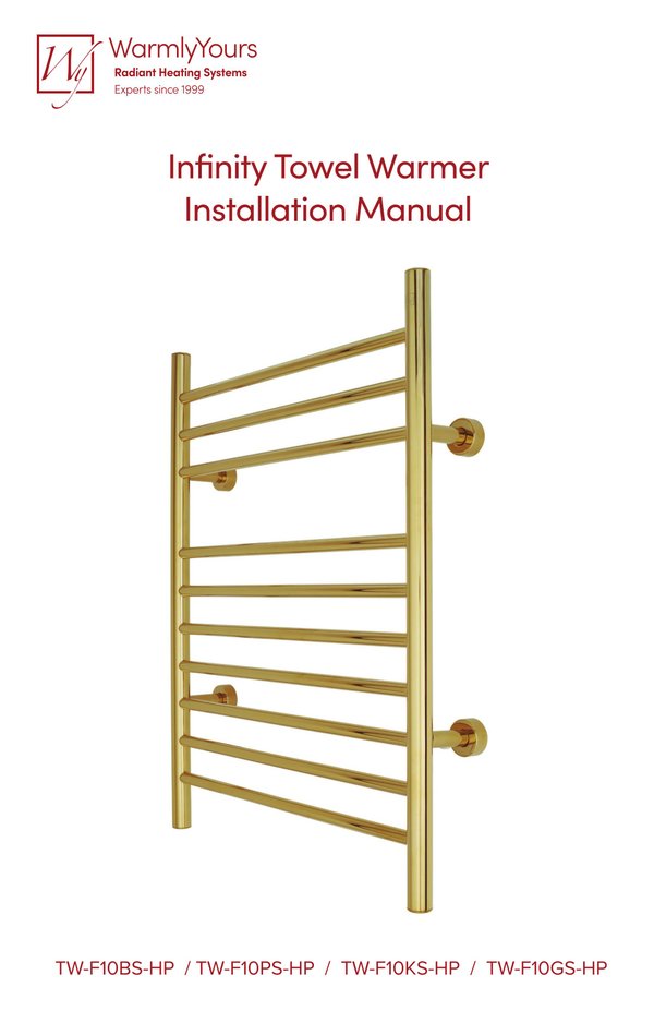 Cover for Infinity Dual Connection Towel Warmer Installation And Operation Manual (English)