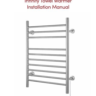 Infinity Dual Connection Towel Warmer Installation And Operation Manual (English)