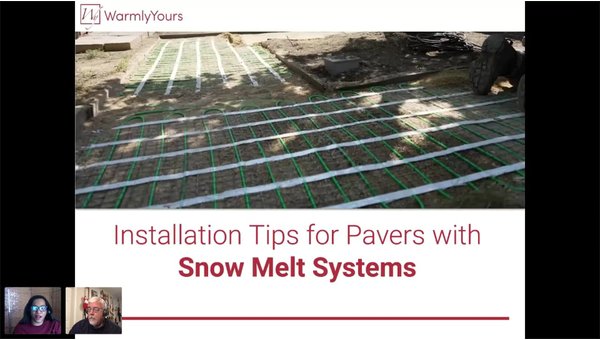 Installation Tips for Pavers with Snow Melt Systems