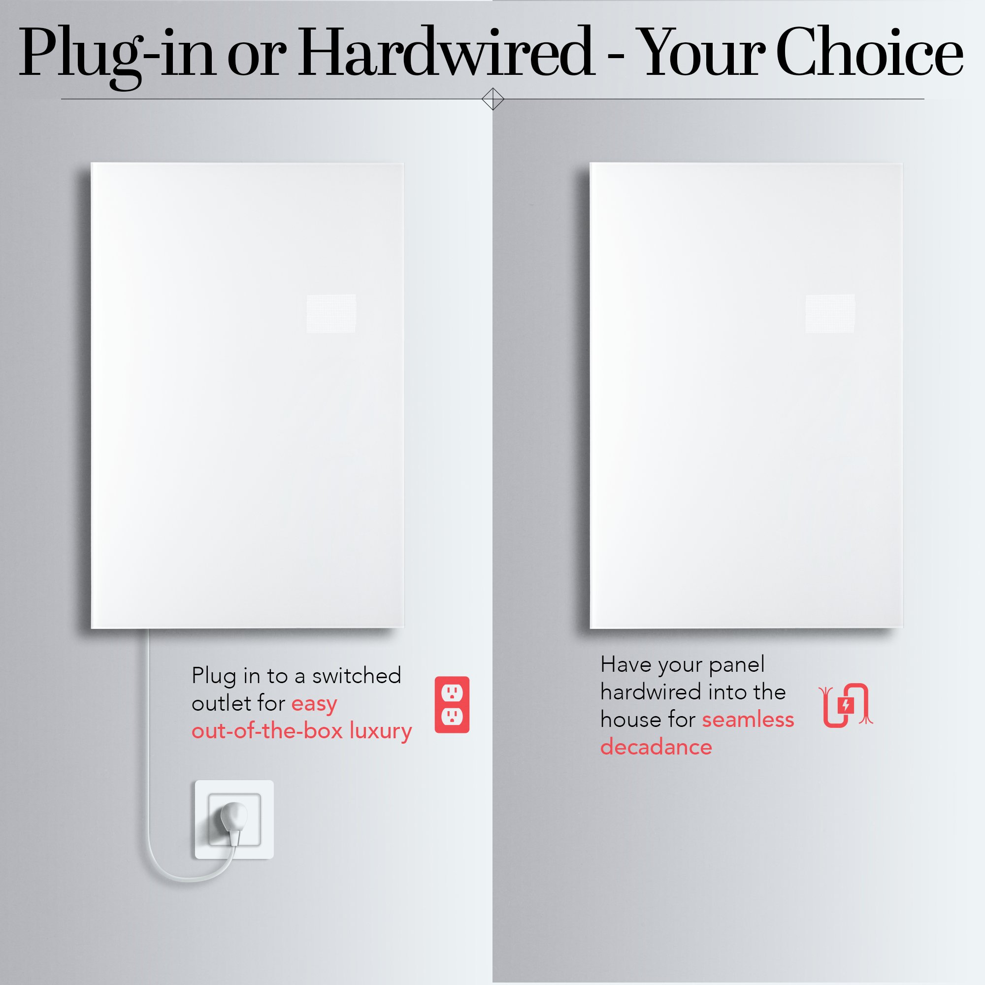 Hardwired radiant panel without cord vs plug-in model with cord showing two installation options on modern walls