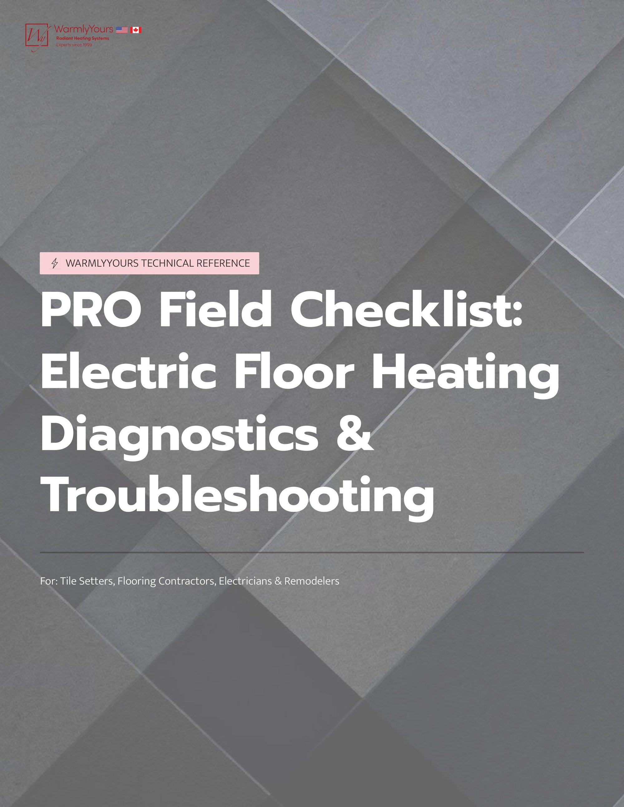 PRO Field Checklist for electric floor heating diagnostics
