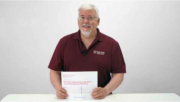 Pro-Level Planning - The WarmlyYours Mat, Roll, and Cable Guide