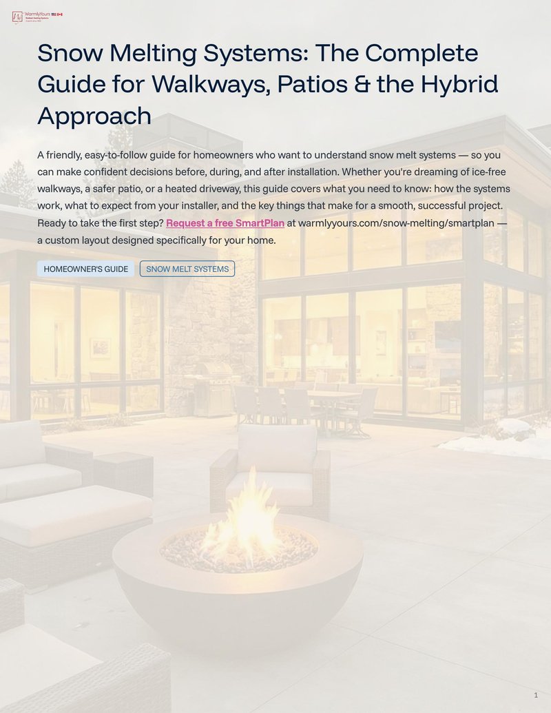 Snow Melting Systems: The Complete Homeowner Installation Guide for Walkways, Patios & the Hybrid Approach (English)