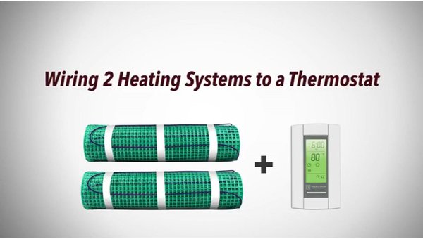 Tech Tips: Wiring 2 Heating Systems to a Thermostat