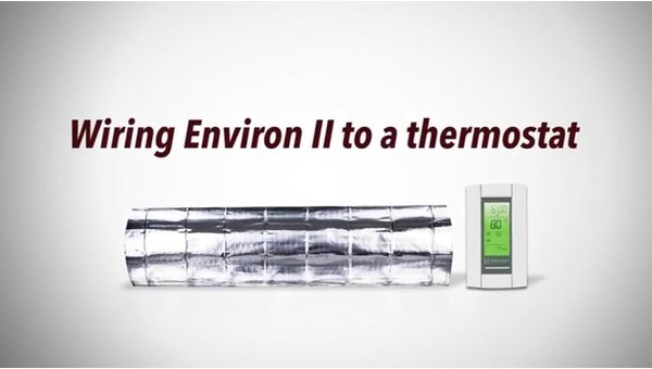 Tech Tips: Wiring Environ to a Thermostat