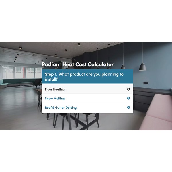 Radiant Heating Cost Calculator Step 1 for Floor Heating